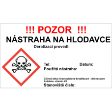 Samolepící bezpečnostní etiketa na deratizační staničku